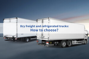 Dry freight and refrigerated trucks how to choose(banner)